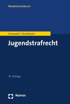 Jugendstrafrecht (eBook, PDF) - Ostendorf, Heribert; Drenkhahn, Kirstin