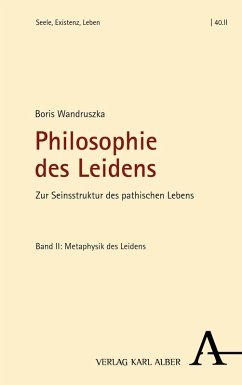 Philosophie des Leidens (eBook, PDF) - Wandruszka, Boris