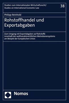 Rohstoffhandel und Exportabgaben (eBook, PDF) - Reinhold, Philipp