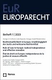 Rechtsstaatlichkeit in Europa: Unabhängigkeit der Justiz und wirksame Rechtsmittel   Rule of Law in Europe: Judicial independence and effective remedies   État de droit en Europe: indépendance de la justice et recours effectif (eBook, PDF)