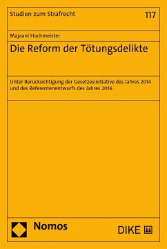 Die Reform der Tötungsdelikte (eBook, PDF) - Hachmeister, Majaani