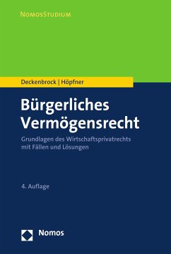 Bürgerliches Vermögensrecht (eBook, PDF) - Deckenbrock, Christian; Höpfner, Clemens