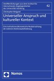Universeller Anspruch und kultureller Kontext (eBook, PDF)