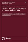 Pay-for-Delay-Vereinbarungen in Europa und den USA (eBook, PDF)