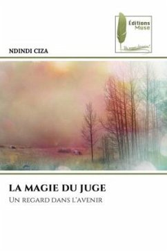 LA MAGIE DU JUGE - CIZA, NDINDI
