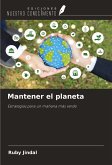 Mantener el planeta Mantener el planeta
