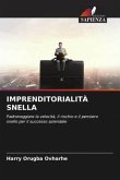 IMPRENDITORIALITÀ SNELLA