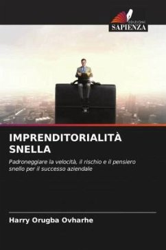 IMPRENDITORIALITÀ SNELLA - Ovharhe, Harry Orugba