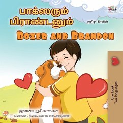 Boxer and Brandon (Tamil English Bilingual Children's Book) - Books, Kidkiddos; Nusinsky, Inna