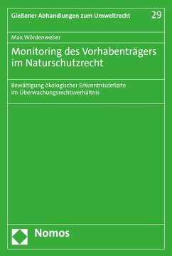 Monitoring des Vorhabenträgers im Naturschutzrecht (eBook, PDF) - Wördenweber, Max