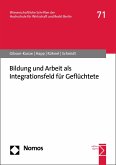 Bildung und Arbeit als Integrationsfeld für Geflüchtete (eBook, PDF)