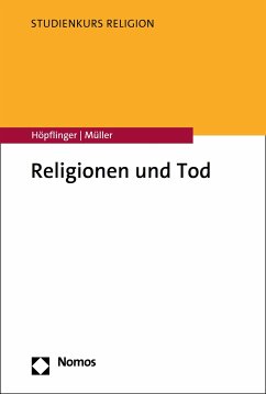 Religionen und Tod (eBook, PDF) - Höpflinger, Anna-Katharina; Müller, Yves