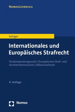 Internationales und Europäisches Strafrecht (eBook, PDF) - Satzger, Helmut