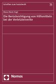 Die Berücksichtigung von Hilfsmitteln bei der Verletztenrente (eBook, PDF)