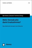 Mehr Demokratie dank Ersatzstimme? (eBook, PDF)