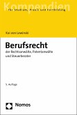 Berufsrecht der Rechtsanwälte, Patentanwälte und Steuerberater (eBook, PDF)