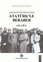 Erzurumdan Ölümüne Kadar Atatürkle Beraber 1. ve 2.Cilt Takim - Müfit Kansu, Mazhar