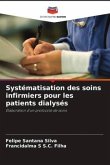 Systématisation des soins infirmiers pour les patients dialysés