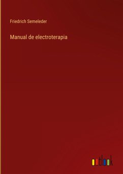 Manual de electroterapia - Semeleder, Friedrich