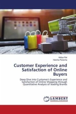 Customer Experience and Satisfaction of Online Buyers - Rai, Aditya;Parecha, Harsha