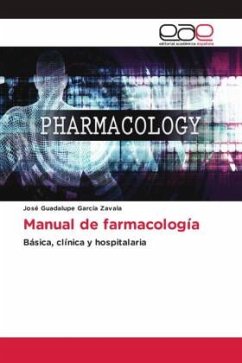 Manual de farmacología - García Zavala, José Guadalupe