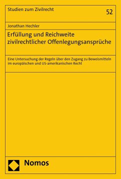 Erfüllung und Reichweite zivilrechtlicher Offenlegungsansprüche (eBook, PDF) - Hechler, Jonathan