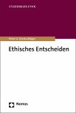 Ethisches Entscheiden (eBook, PDF)