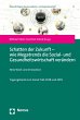 Schatten der Zukunft - wie Megatrends... - Bild 1