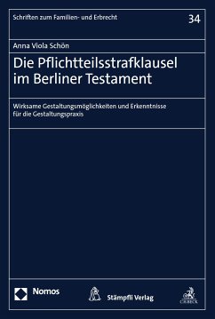 Die Pflichtteilsstrafklausel im Berliner Testament (eBook, PDF) - Schön, Anna Viola