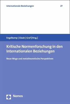 Kritische Normenforschung in den Internationalen Beziehungen (eBook, PDF)