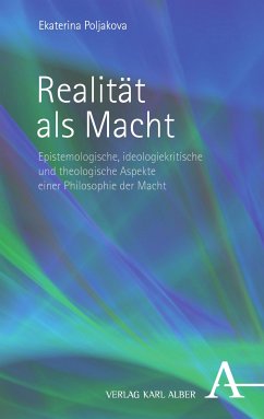 Realität als Macht (eBook, PDF) - Poljakova, Ekaterina