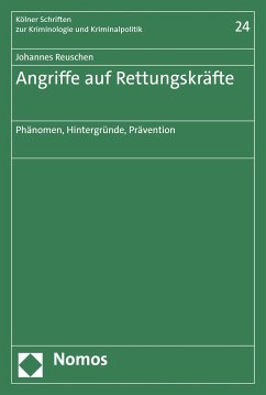 Angriffe auf Rettungskräfte (eBook, PDF) - Reuschen, Johannes