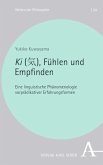 Ki (¿), Fühlen und Empfinden (eBook, PDF)