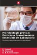 Microbiologia prática: Práticas e... - Bild 1
