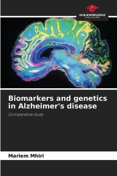 Biomarkers and genetics in Alzheimer's disease - Mhiri, Mariem