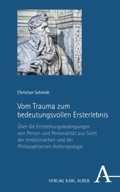 Vom Trauma zum bedeutungsvollen Ersterlebnis (eBook, PDF) - Schmidt, Christian