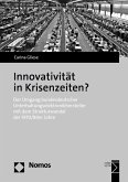 Innovativität in Krisenzeiten? (eBook, PDF)