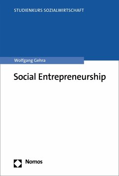 Social Entrepreneurship (eBook, PDF) - Gehra, Wolfgang