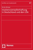 Insolvenzverwalterhaftung in Deutschland und den USA (eBook, PDF)