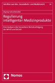 Regulierung intelligenter Medizinprodukte (eBook, PDF)