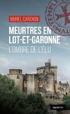 Meurtres en Lot-et-Garonne (eBook, ePUB)