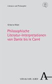 Philosophische Literatur-Interpretationen von Dante bis le Carré (eBook, PDF)