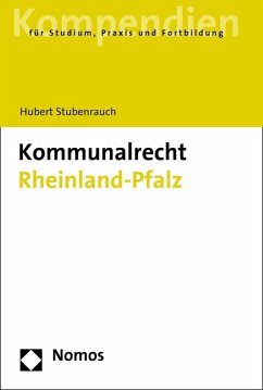 Kommunalrecht Rheinland-Pfalz (eBook, PDF) - Stubenrauch, Hubert
