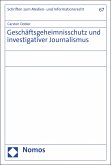 Geschäftsgeheimnisschutz und investigativer Journalismus (eBook, PDF)