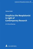 Simplicius the Neoplatonist in Light of Contemporary Research (eBook, PDF)