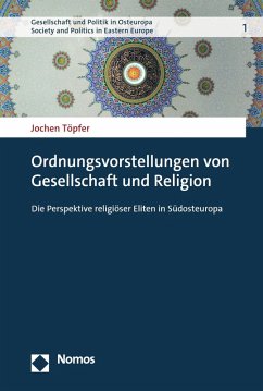 Ordnungsvorstellungen von Gesellschaft und Religion (eBook, PDF) - Töpfer, Jochen
