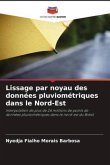 Lissage par noyau des données pluviométriques dans le Nord-Est