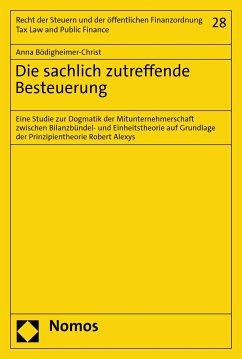 Die sachlich zutreffende Besteuerung (eBook, PDF) - Bödigheimer-Christ, Anna