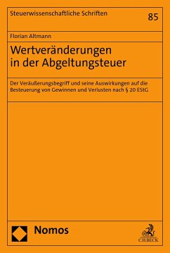 Wertveränderungen in der Abgeltungsteuer (eBook, PDF) - Altmann, Florian