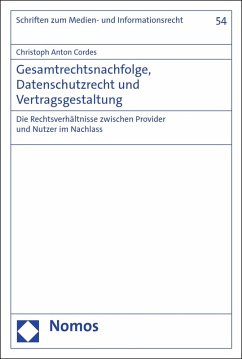 Gesamtrechtsnachfolge, Datenschutzrecht und Vertragsgestaltung (eBook, PDF) - Cordes, Christoph Anton